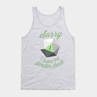 Sorry, I failed my gender check (Agender) Tank Top